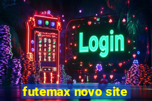 futemax novo site